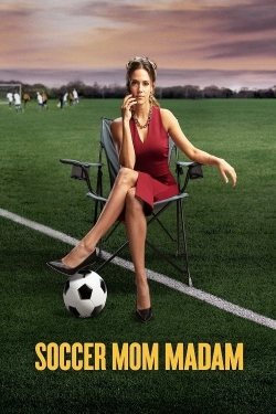 Watch free Soccer Mom Madam movies Hd online