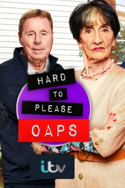 Watch free Hard to Please OAPs movies Hd online