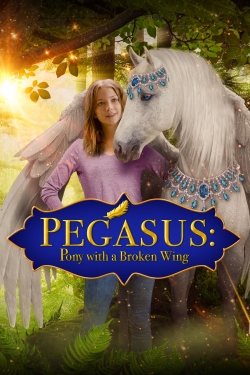 Watch free Pegasus: Pony With a Broken Wing movies Hd online