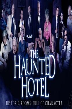 Watch free The Haunted Hotel movies Hd online