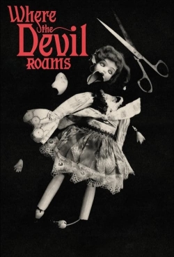 Watch free Where the Devil Roams movies Hd online