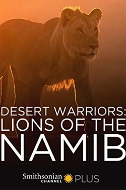 Watch free Desert Warriors: Lions of the Namib movies Hd online