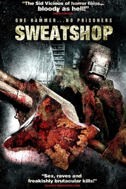 Watch free Sweatshop movies Hd online