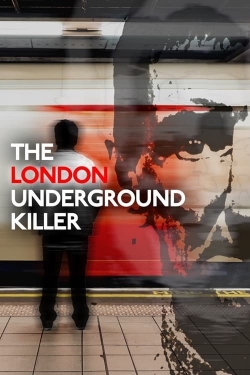 Watch free The London Underground Killer movies Hd online