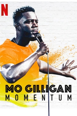 Watch free Mo Gilligan: Momentum movies Hd online