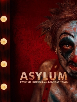 Watch free ASYLUM: Twisted Horror and Fantasy Tales movies Hd online