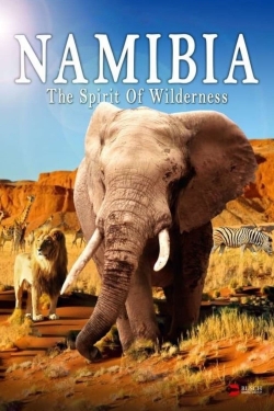 Watch free Namibia - The Spirit of Wilderness movies Hd online