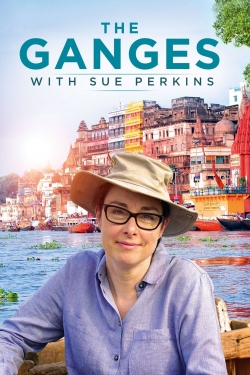 Watch free The Ganges with Sue Perkins movies Hd online