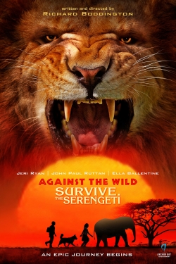 Watch free Against the Wild II: Survive the Serengeti movies Hd online