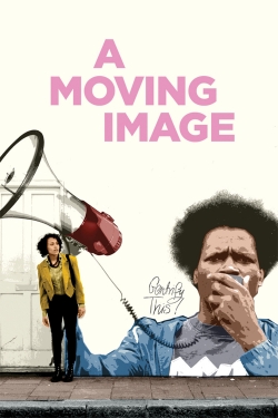 Watch free A Moving Image movies Hd online