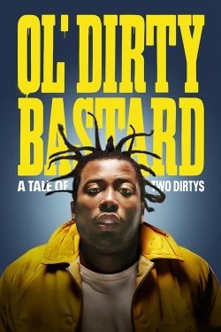 Watch free Ol' Dirty Bastard: A Tale of Two Dirtys movies Hd online