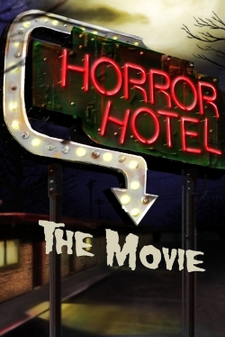 Watch free Horror Hotel The Movie movies Hd online