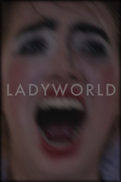 Watch free Ladyworld movies Hd online