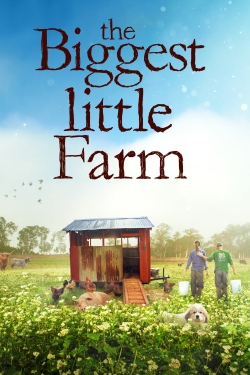 Watch free The Biggest Little Farm movies Hd online