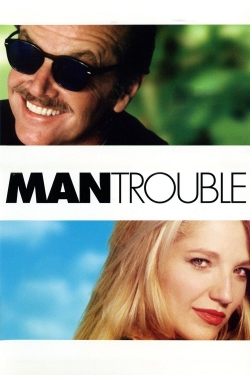 Watch free Man Trouble movies Hd online