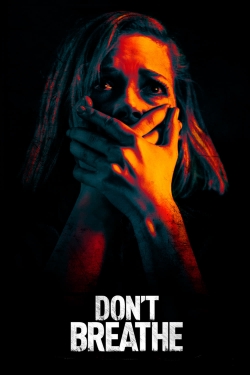 Watch free Don't Breathe movies Hd online