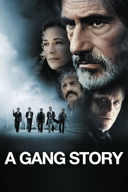 Watch free A Gang Story movies Hd online