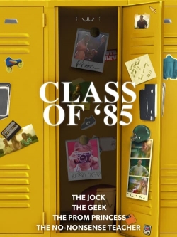 Watch free Class of '85 movies Hd online