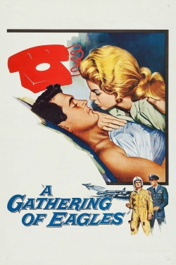 Watch free A Gathering of Eagles movies Hd online