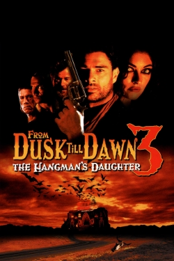 Watch free From Dusk Till Dawn 3: The Hangman's Daughter movies Hd online