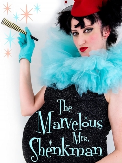 Watch free The Marvelous Mrs. Shenkman movies Hd online