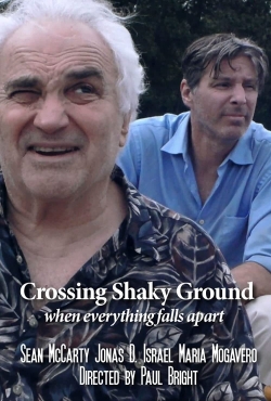 Watch free Crossing Shaky Ground movies Hd online