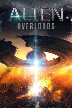 Watch free Alien Overlords movies Hd online