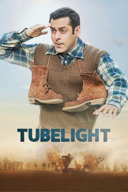 Watch free Tubelight movies Hd online