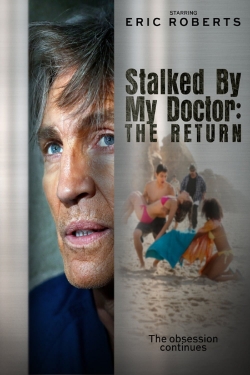 Watch free Stalked by My Doctor: The Return movies Hd online