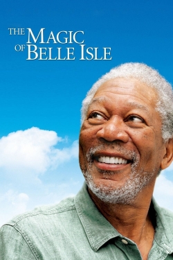 Watch free The Magic of Belle Isle movies Hd online