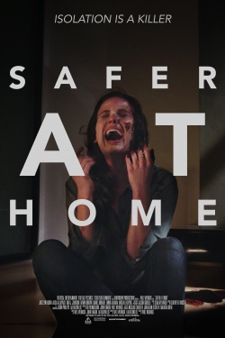 Watch free Safer at Home movies Hd online