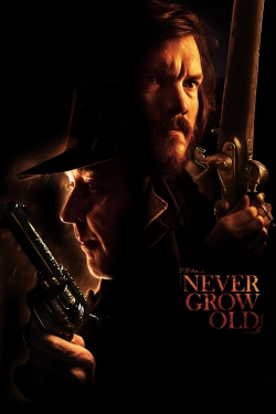 Watch free Never Grow Old movies Hd online