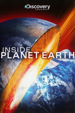 Watch free Inside Planet Earth movies Hd online