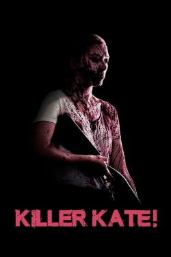 Watch free Killer Kate! movies Hd online