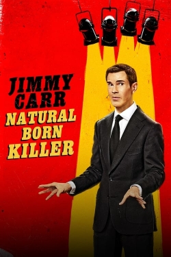 Watch free Jimmy Carr: Natural Born Killer movies Hd online