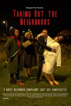 Watch free Taking Out the Neighbours movies Hd online