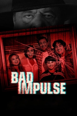 Watch free Bad Impulse movies Hd online