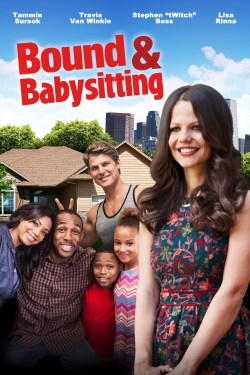 Watch free Bound & Babysitting movies Hd online