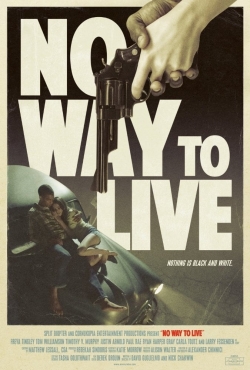 Watch free No Way to Live movies Hd online