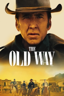 Watch free The Old Way movies Hd online