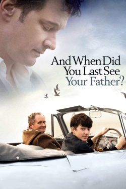 Watch free When Did You Last See Your Father? movies Hd online