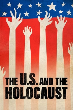 Watch free The U.S. and the Holocaust movies Hd online