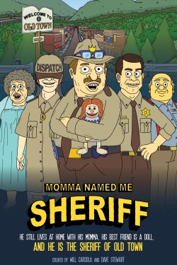 Watch free Momma Named Me Sheriff movies Hd online