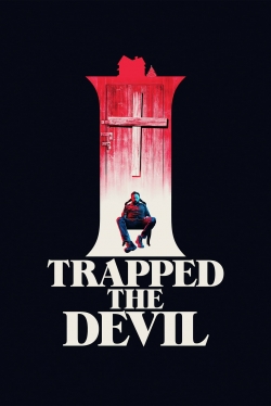 Watch free I Trapped the Devil movies Hd online