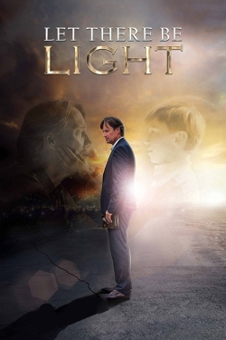 Watch free Let There Be Light movies Hd online