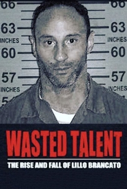 Watch free Wasted Talent movies Hd online