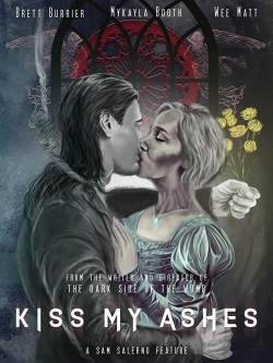 Watch free Kiss My Ashes movies Hd online