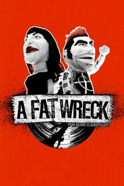 Watch free A Fat Wreck movies Hd online