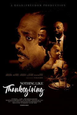 Watch free Nothing Like Thanksgiving movies Hd online