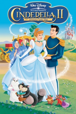 Watch free Cinderella II: Dreams Come True movies Hd online